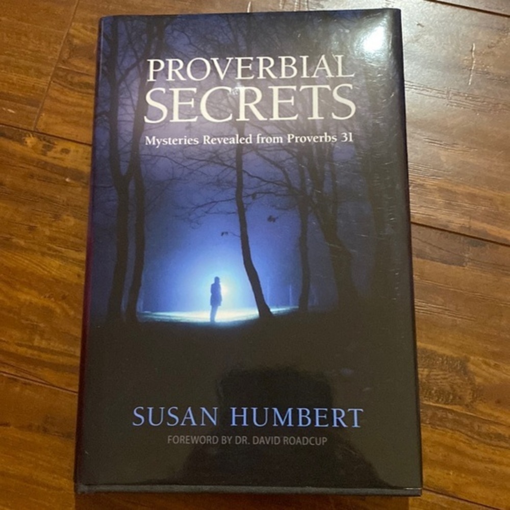 Proverbial Secrets Susan Humbert Proverbs 31 Christian Women Bible Study HTF